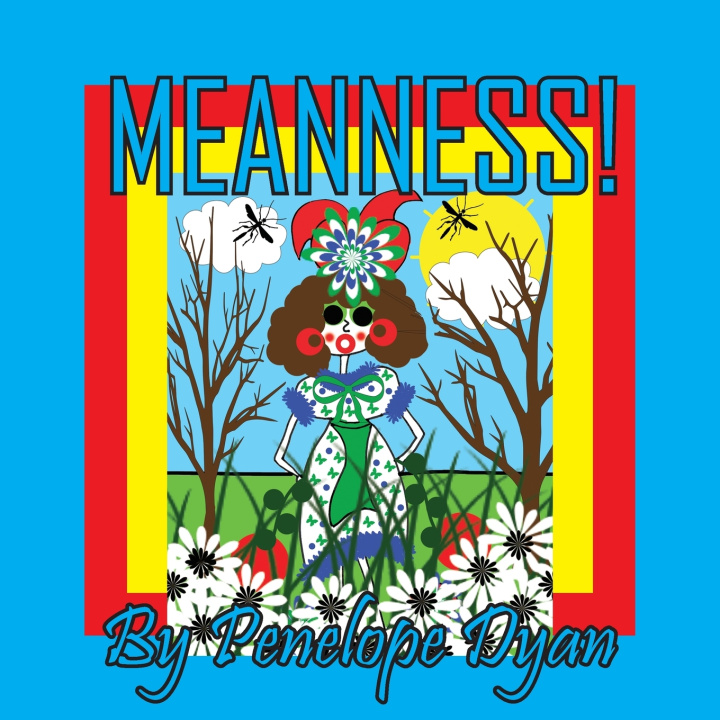 Kniha Meanness! Penelope Dyan