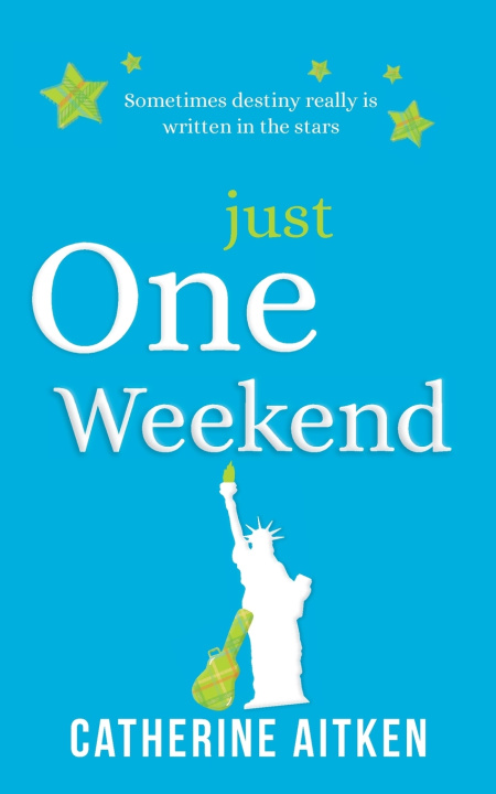 Kniha Just One Weekend Aitken