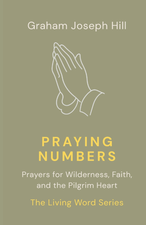 Kniha Praying Numbers Graham Joseph Hill