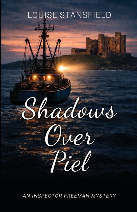 Kniha Shadows Over Piel Louise Stansfield