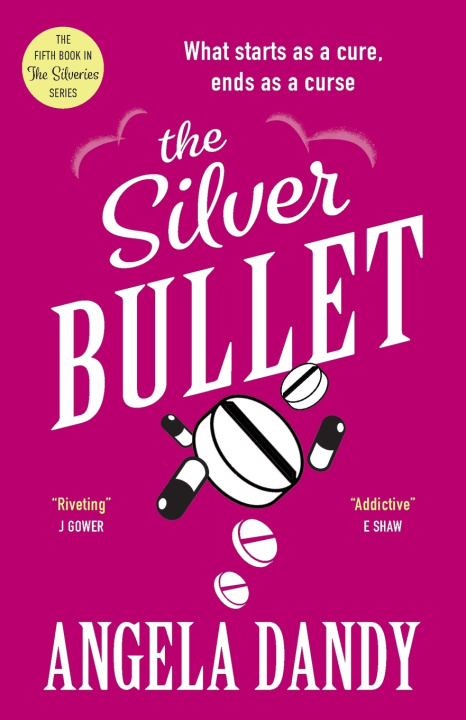 Kniha The Silver Bullet Angela Dandy