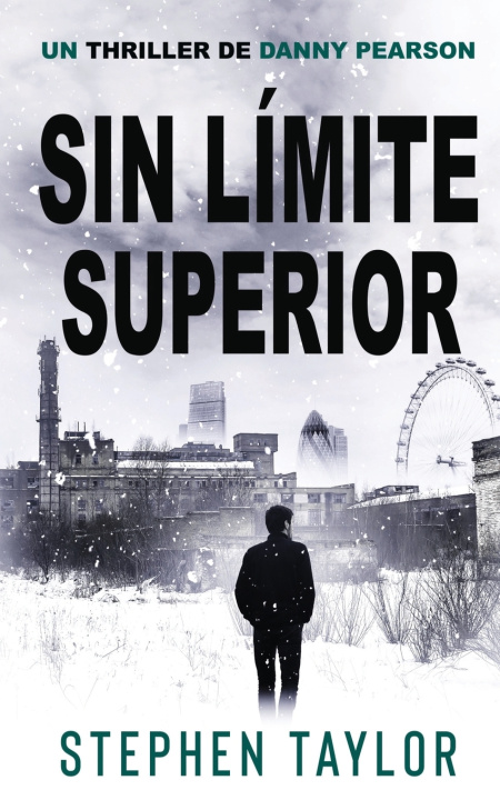 Kniha Sin Límite Superior Stephen Taylor