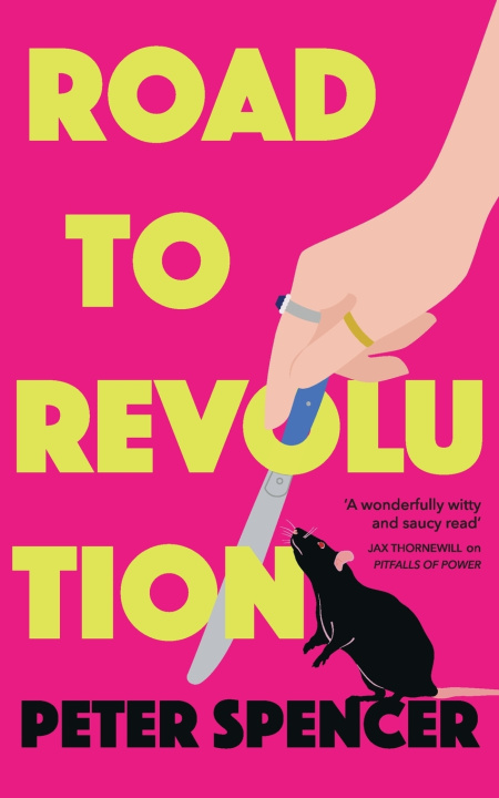 Knjiga Road to Revolution Peter Spencer
