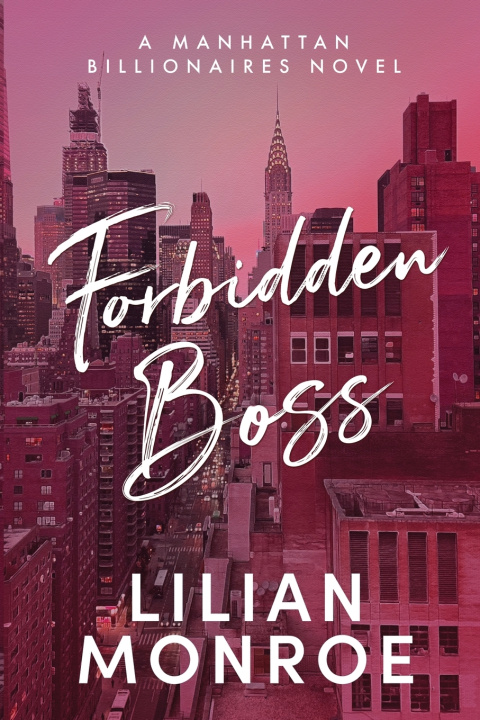 Kniha Forbidden Boss Lilian Monroe