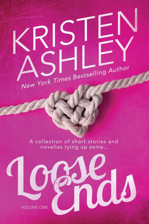 Kniha Loose Ends Kristen Ashley