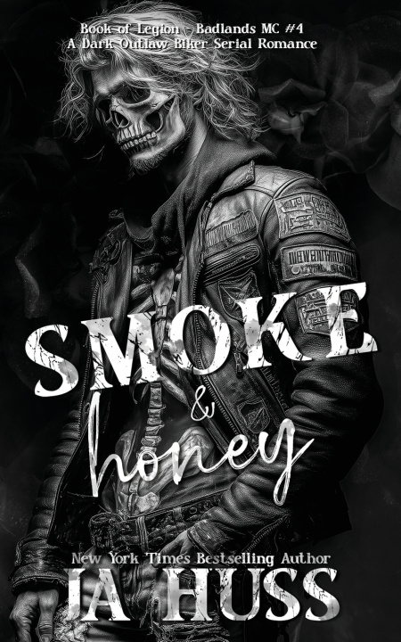 Kniha Smoke and Honey JA Huss
