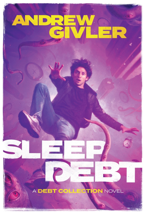 Kniha Sleep Debt Andrew Givler