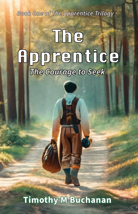 Kniha The Apprentice Timothy M Buchanan