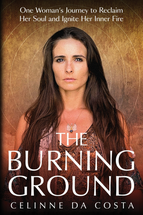 Kniha The Burning Ground Celinne Da Costa