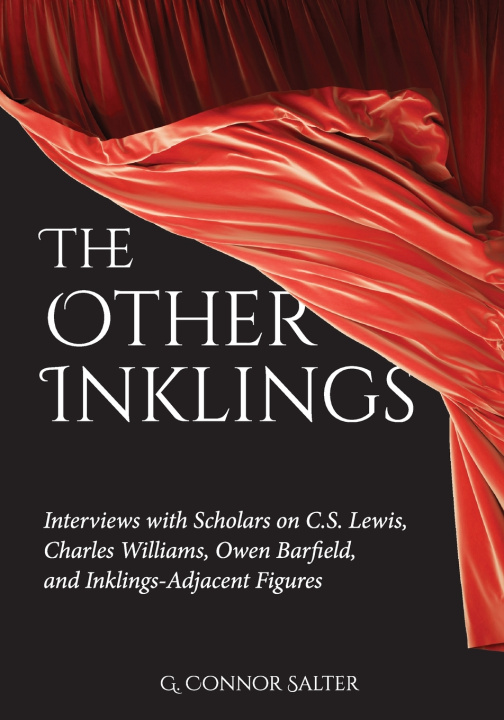 Kniha The Other Inklings G. Connor Salter
