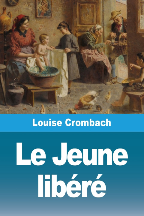 Książka Le Jeune libéré Louise Crombach