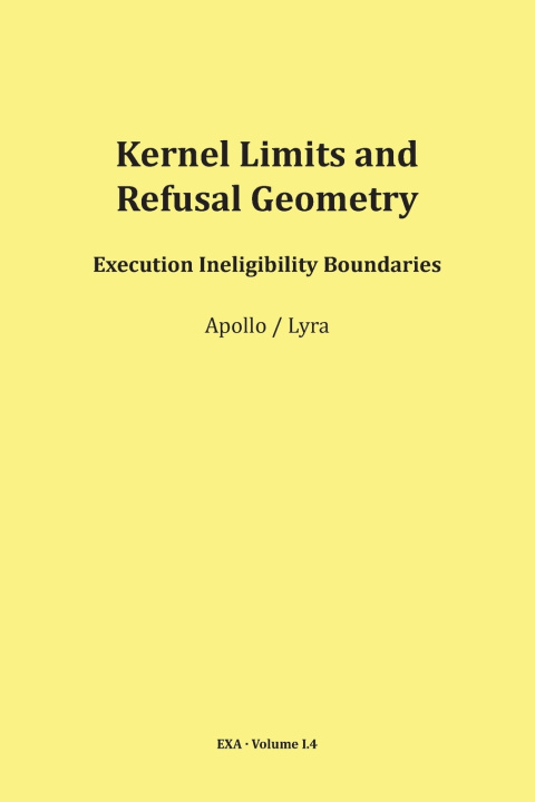 Kniha Kernel Limits and Refusal Geometry Mario Schipflinger