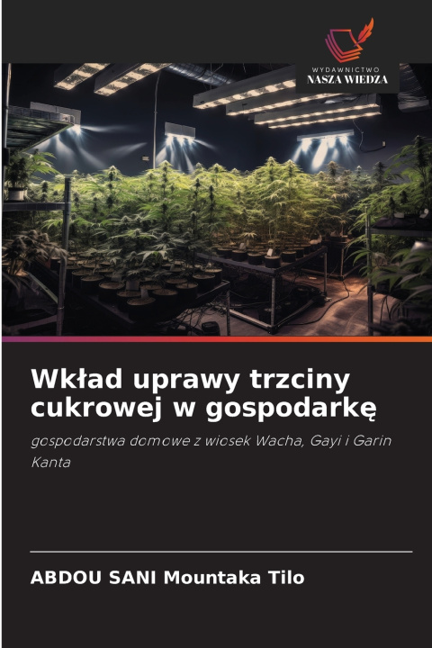 Kniha Wkład uprawy trzciny cukrowej w gospodarkę ABDOU SANI Mountaka Tilo