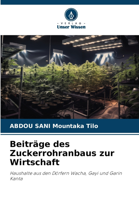 Kniha Beiträge des Zuckerrohranbaus zur Wirtschaft ABDOU SANI Mountaka Tilo
