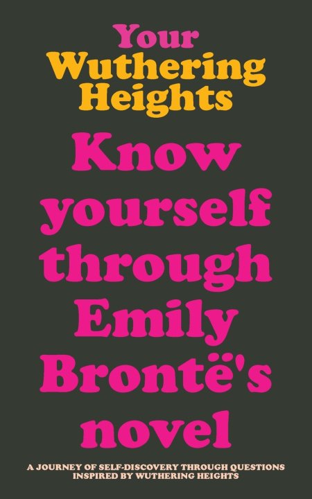 Kniha Your Wuthering Heights Book Fan Club
