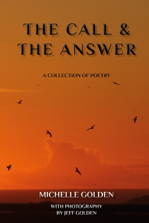 Kniha The Call & The Answer Michelle Golden