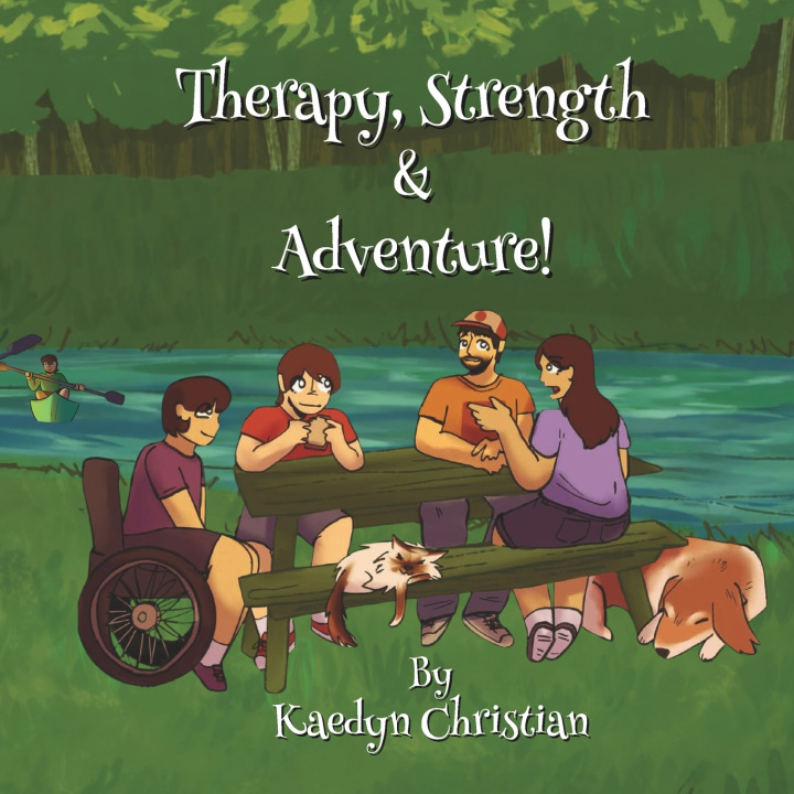 Knjiga Therapy Strength & Adventure Kaedyn Christian