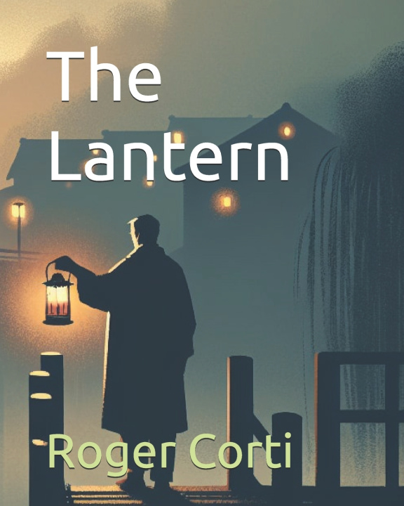 Kniha The Lantern Roger Corti