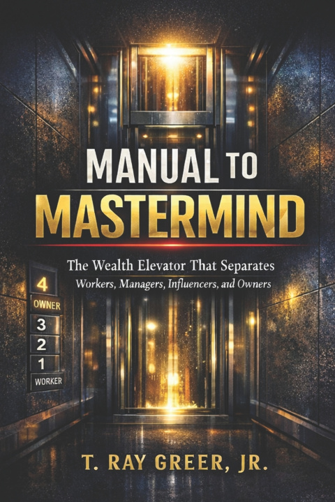 Knjiga MANUAL TO MASTERMIND T. Ray Greer Jr.
