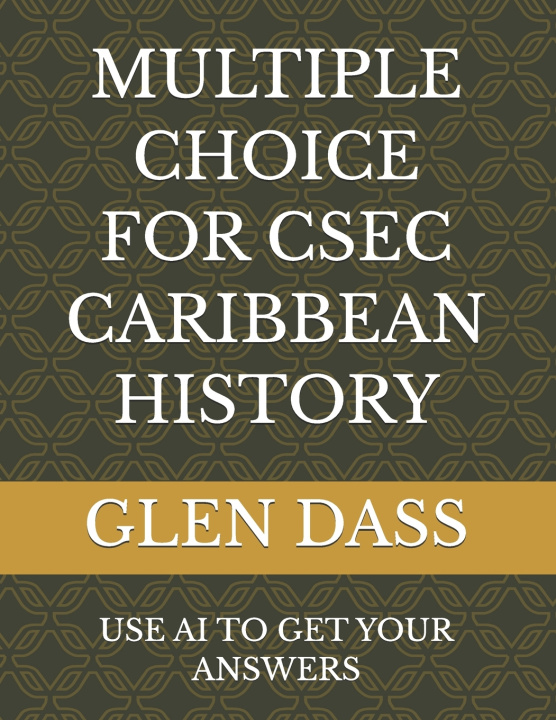 Kniha MULTIPLE CHOICE FOR CSEC CARIBBEAN HISTORY GLEN DASS
