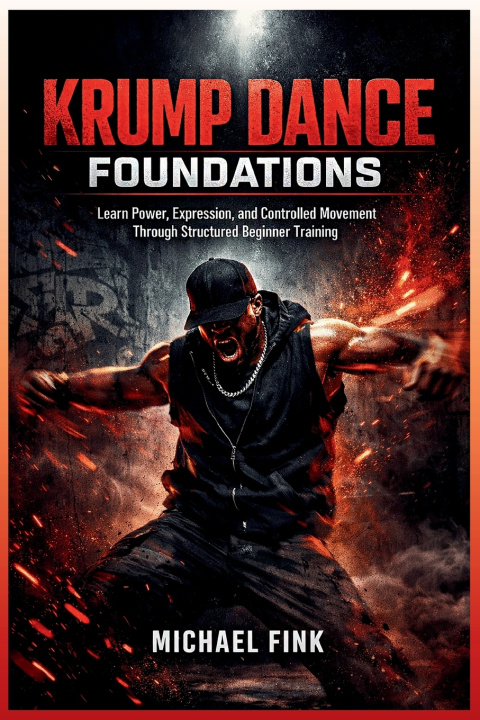 Kniha Krump Dance Foundations Michael Fink