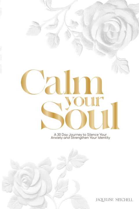 Kniha Calm, soul Jaqueline Mitchell