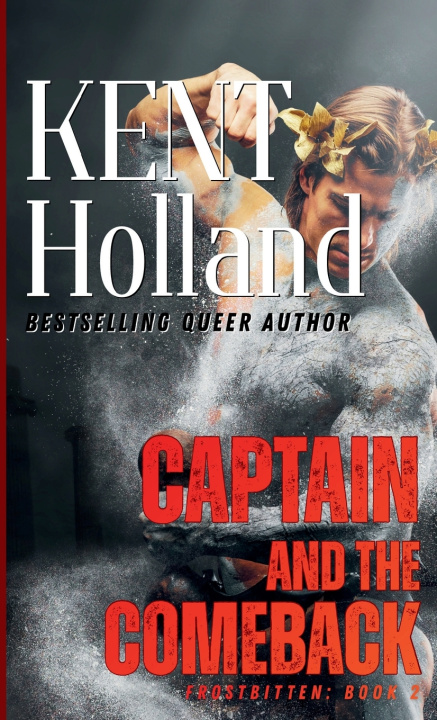 Kniha Captain and the Comeback Kent Holland