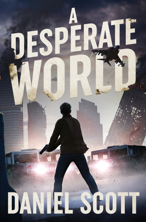 Kniha A Desperate World Daniel Scott