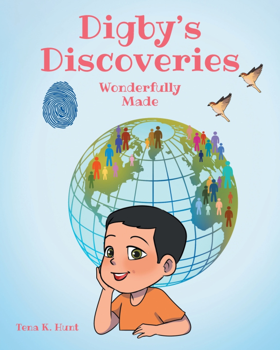 Kniha Digby's Discoveries Tena K. Hunt