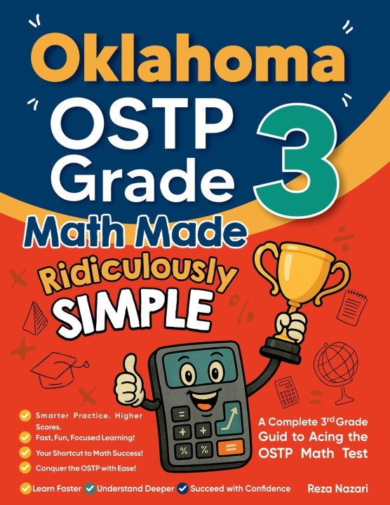 Kniha Oklahoma OSTP Grade 3 Math Made Ridiculously Simple Reza Nazari