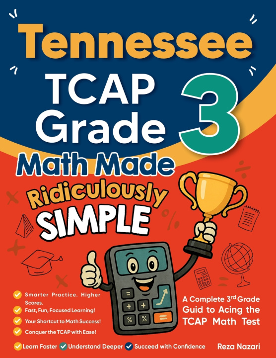 Knjiga Tennessee TCAP Grade 3 Math Made Ridiculously Simple Reza Nazari