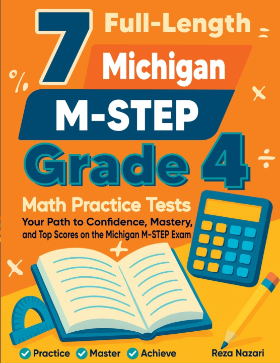 Könyv 7 Full-Length Michigan M-STEP Grade 4 Math Practice Tests Reza Nazari