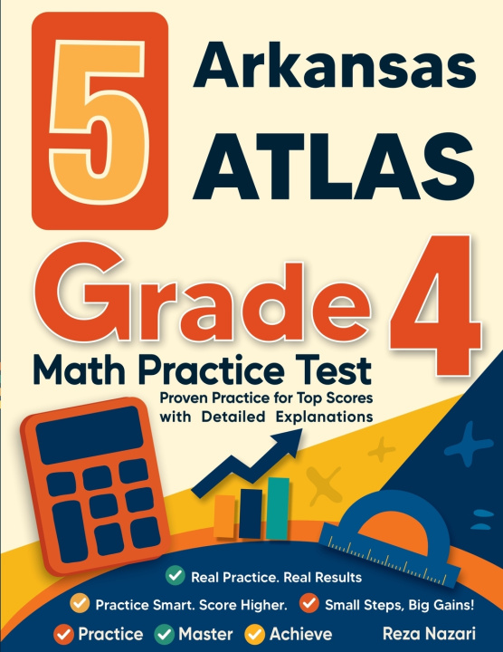 Könyv 5 Arkansas ATLAS Grade 4 Math Practice Tests Reza Nazari