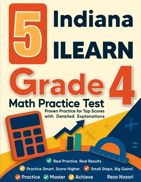 Kniha 5 Indiana ILEARN Grade 4 Math Practice Tests Reza Nazari