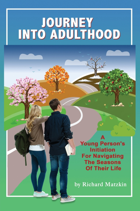 Livro Journey Into Adulthood Richard Matzkin