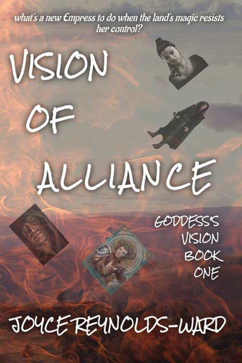 Kniha Vision of Alliance Joyce Reynolds-Ward
