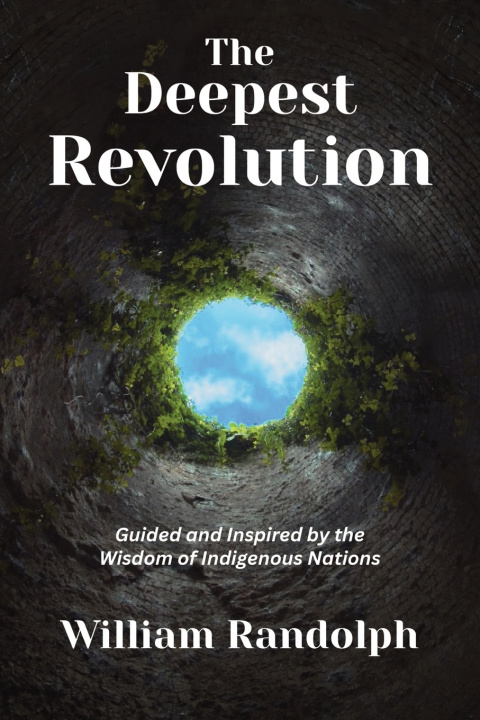Kniha The Deepest Revolution William Randolph