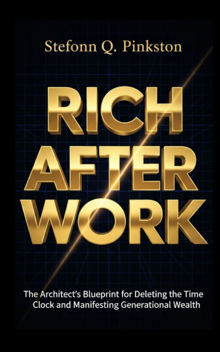 Kniha Rich After Work Stefonn Q Pinkston