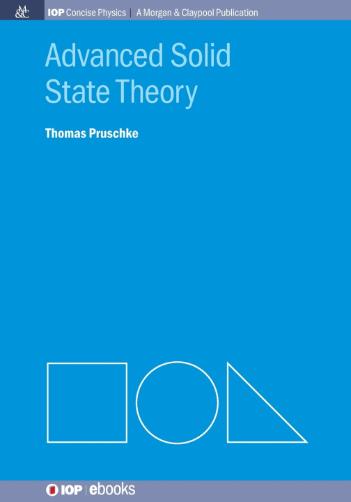 Könyv Advanced Solid State Theory Thomas Pruschke