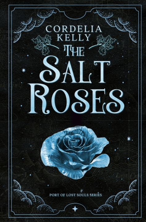 Kniha The Salt Roses Cordelia Kelly