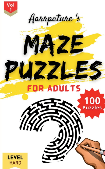 Kniha Maze Puzzles For Adults [ Hard Level ] Aarrpature Publication