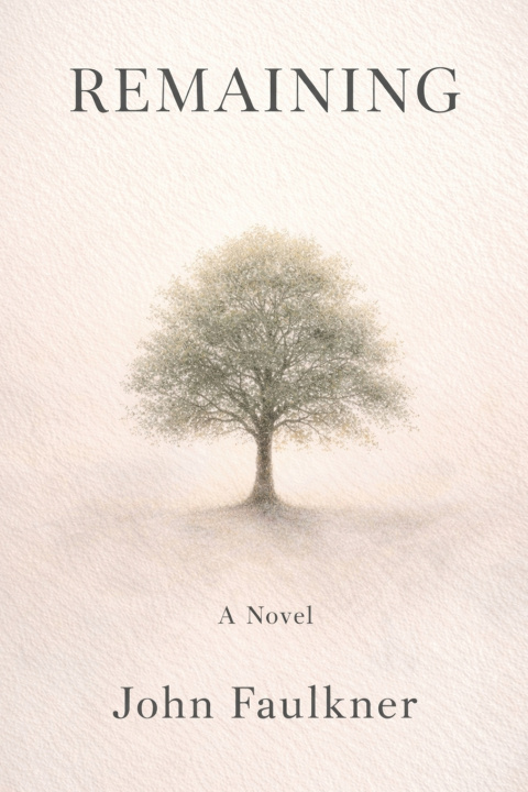 Libro Remaining John Faulkner