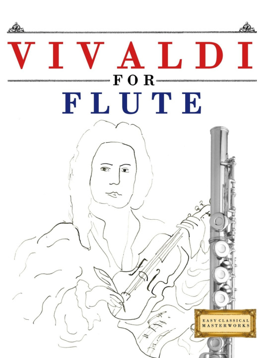 Kniha Vivaldi for Flute E.C. Masterworks