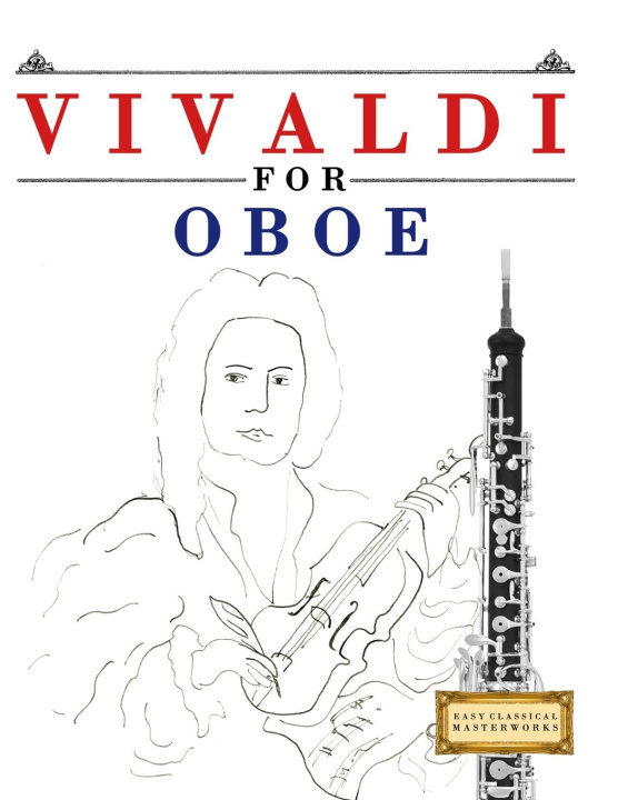 Knjiga Vivaldi for Oboe E.C. Masterworks