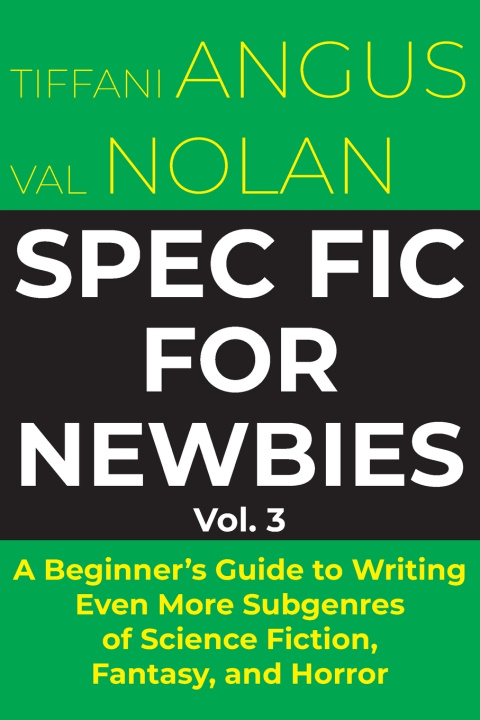 Knjiga Spec Fic for Newbies Tiffani Angus