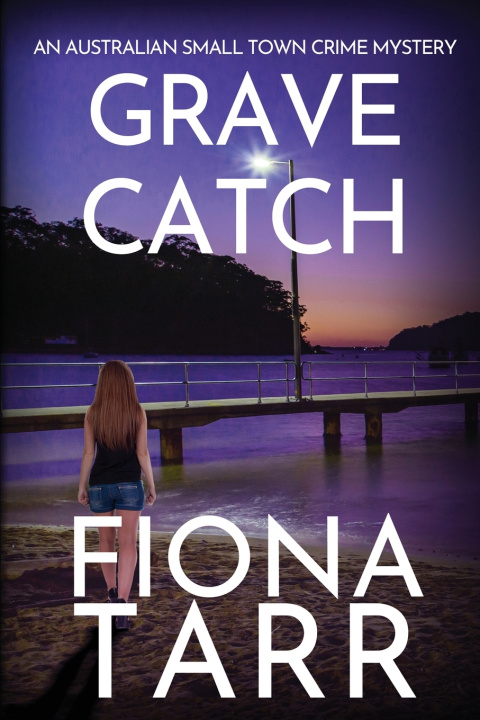 Kniha Grave Catch Fiona Tarr