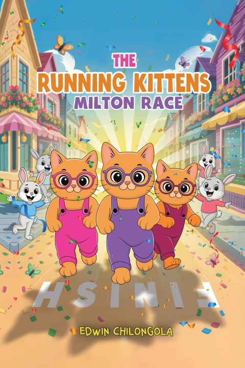 Kniha THE RUNNING KITTENS Edwin S Chilongola