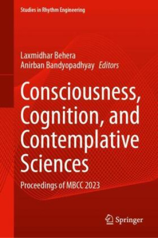 Boek Consciousness, Cognition, and Contemplative Sciences Laxmidhar Behera