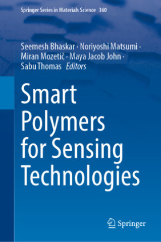 Kniha Smart Polymers for Sensing Technologies Seemesh Bhaskar