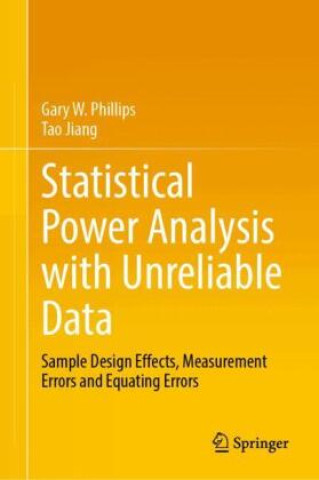 Kniha Statistical Power Analysis with Unreliable Data Gary W. Phillips
